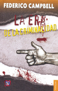 La era de la criminalidad