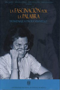 La fascinación por la palabra : homenaje a Paola Vianello