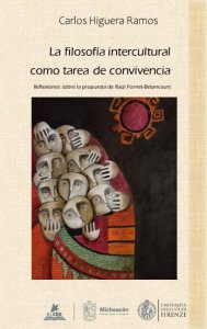 La filosofía intercultural como tarea de convivencia : reflexiones sobre la propuesta de Raúl Fornet-Betancourt