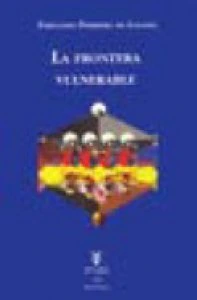 La frontera vulnerable
