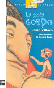 La gota gorda