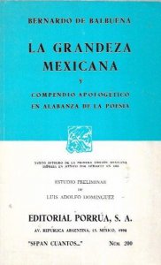 La grandeza mexicana : compendio apologético en alabanza de la poesía