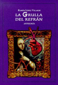 La grulla del refrán : antología