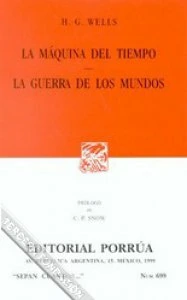 La guerra de los mundos ; La máquina del tiempo