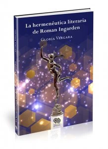 La hermenéutica literaria de Roman Ingarden