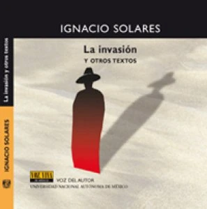 La invasión y otros textos