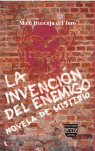 La invención del enemigo
