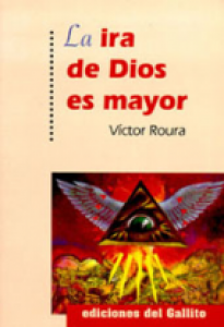 La ira de Dios es mayor