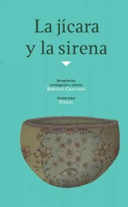 La jícara y la sirena
