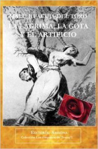 La lágrima, la gota y el artificio