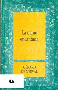 La mano encantada