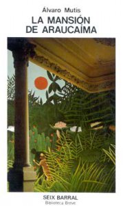 La mansión de Araucaíma