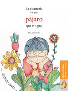 La memoria es un pájaro que emigra