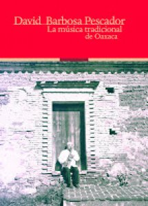 La música tradicional de Oaxaca