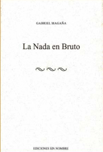 La nada en bruto