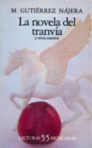 La novela del tranvía y otros cuentos
