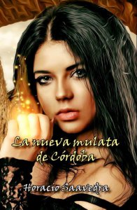 La nueva mulata de Córdoba