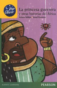 La princesa guerrera y otras historias del África