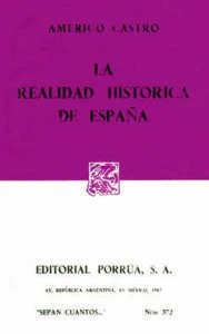 La realidad histórica de España