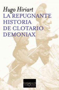 La repugnante historia de Clotario Demoniax