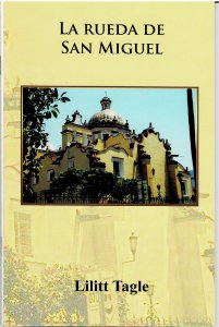 La rueda de San Miguel