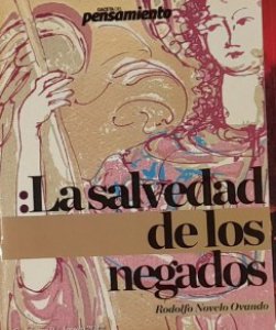 La salvedad de los negados