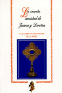La secreta amistad de Juana y Dorotea