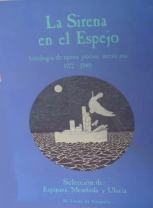 La sirena en el espejo : antología de poesía 1972-1989