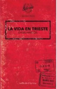 La vida en Trieste