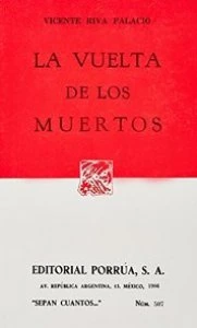La vuelta de los muertos. Novela histórica