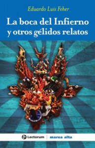 La boca del infierno y otros gélidos relatos