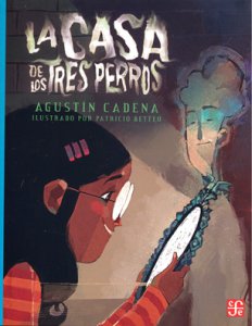 La casa de los tres perros
