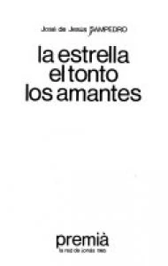 La estrella, el tonto, los amantes