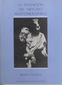 La invención del método anatomoclínico