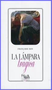 La lampara trágica