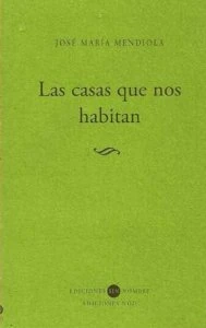 Las casas que nos habitan