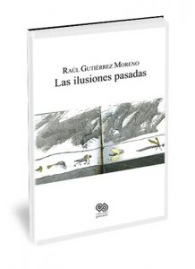 Las ilusiones pasadas