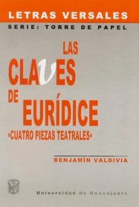 Las claves de Eurídice : cuatro piezas teatrales