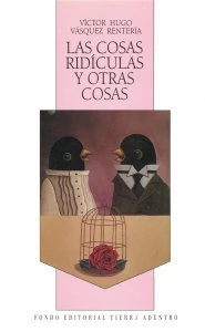 Las cosas ridículas y otras cosas