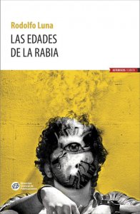 Las edades de la rabia
