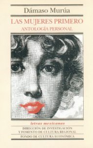 Las mujeres primero. Antología personal