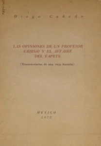 Las opiniones de un profesor griego y el affaire del tapete : reminiscencias de una vieja historia