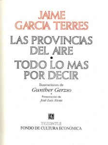 Las provincias del aire : todo lo más por decir