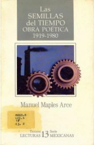 Las semillas del tiempo. Obra poética 1919-1980