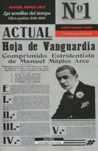 Las semillas del tiempo. Obra poética 1919-1980