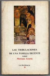Las tribulaciones de una familia decente