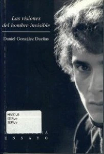 Las visiones del hombre invisible