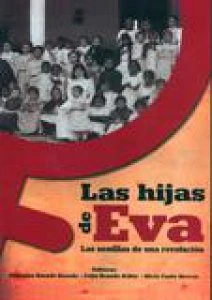 Las hijas de Eva : las semillas de una revolución