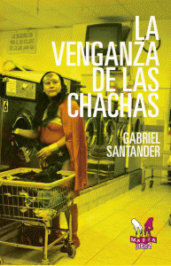 La venganza de las chachas
