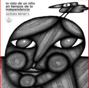 La vida de un niño en tiempos de la independencia